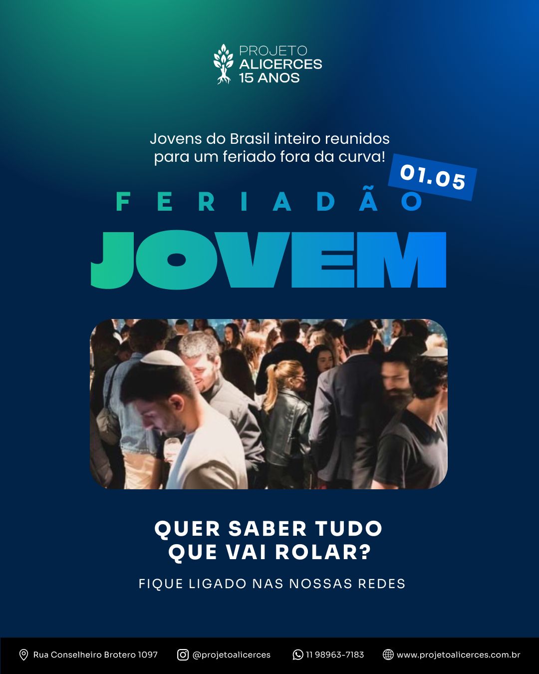 Feriadão Jovem 01.05.2025